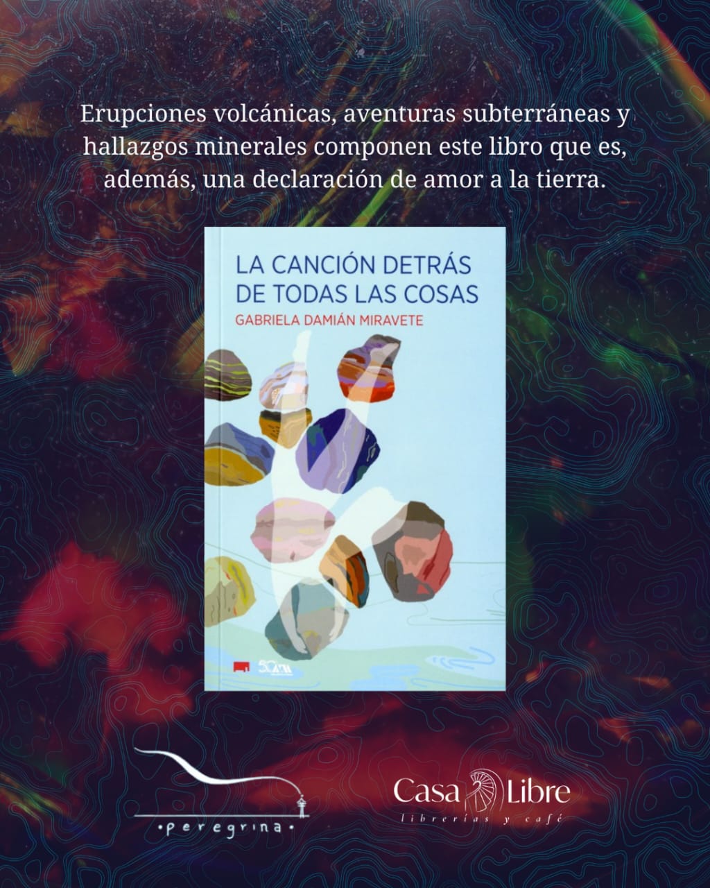 El lenguaje olvidado: Ciclo de lectura La canción detrás de todas las cosas