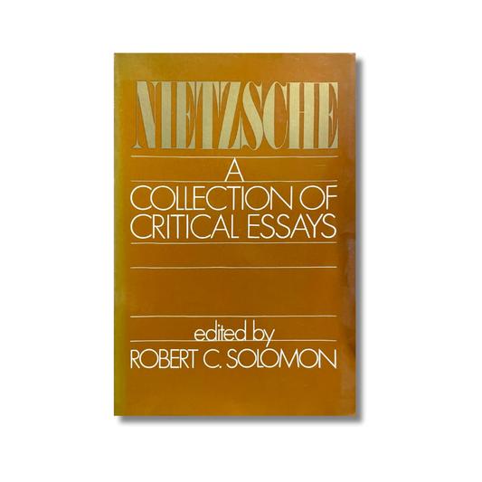 Nietzsche A collection of critical essays