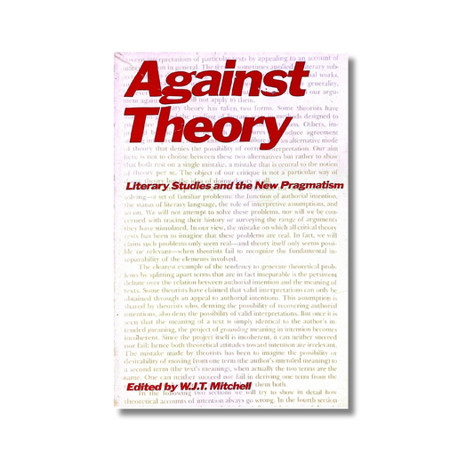 Against theory
