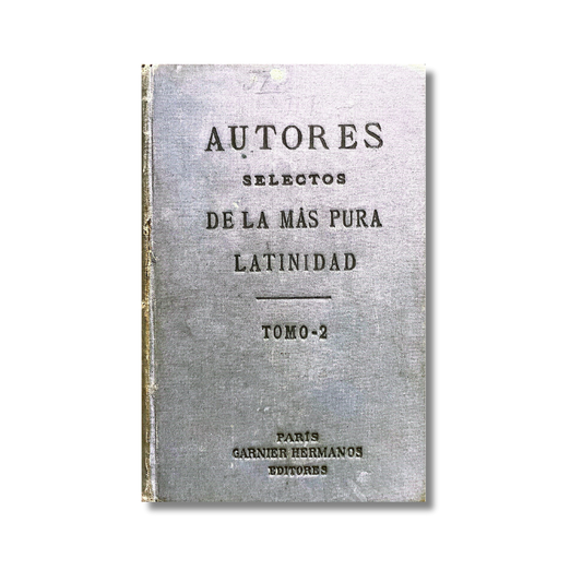 Autores selectos de la más pura latinidad