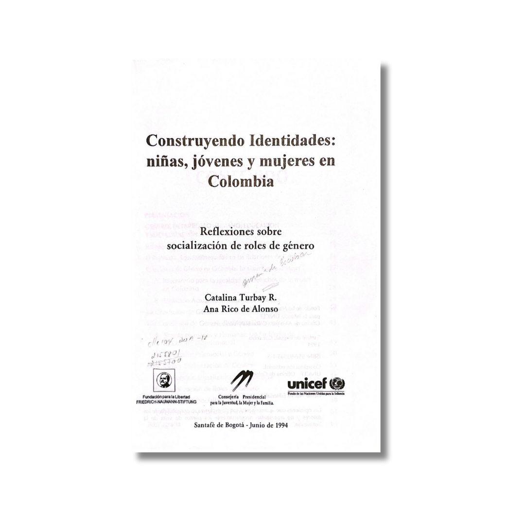 Construyendo identidades: niñas, jóvenes y mujeres en Colombia