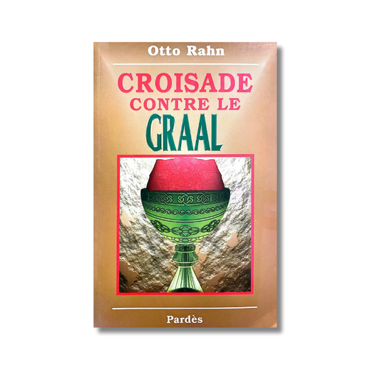 Croisade contre le graal