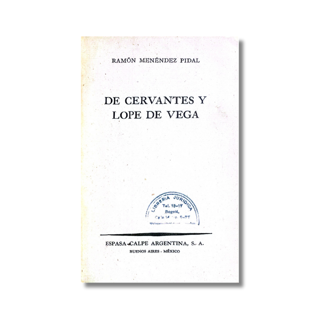 De Cervantes y Lope de Vega