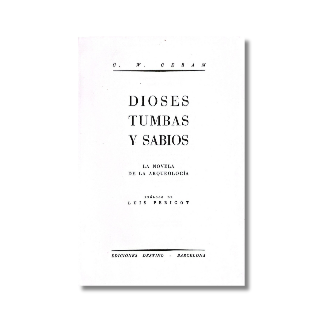 Dioses, tumbas y sabios