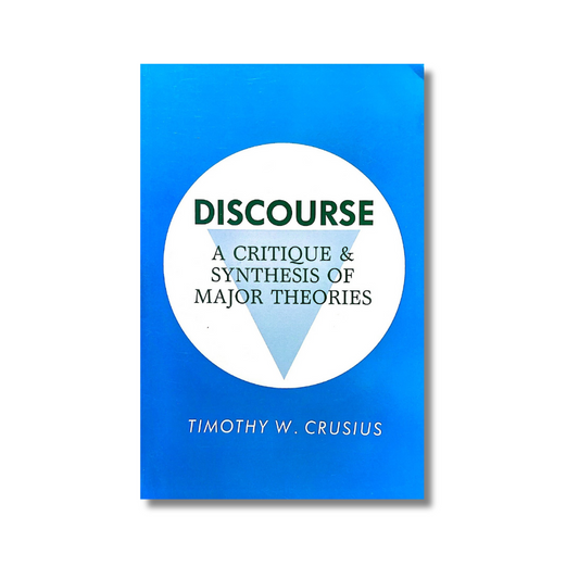 Discourse: a critique & synthesis of major of theories