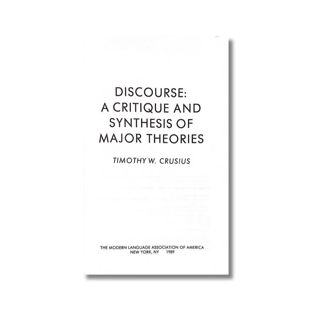 Discourse: a critique & synthesis of major of theories