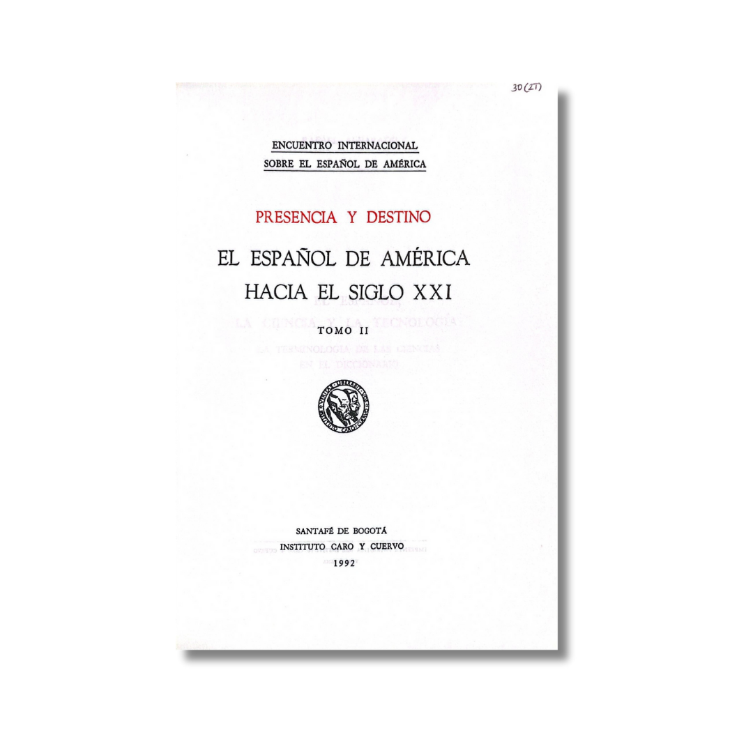 El español de América hacia el siglo XXI Tomo II
