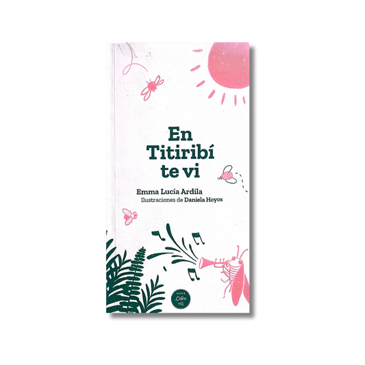 En Titiribí te vi