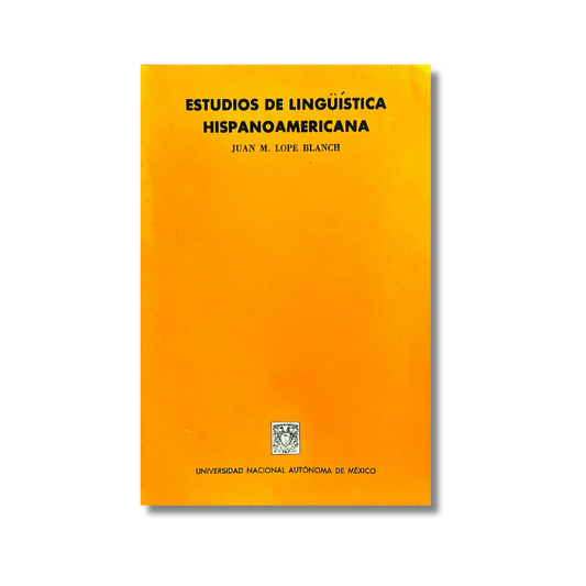 Estudios de lingüística hispanoamericana