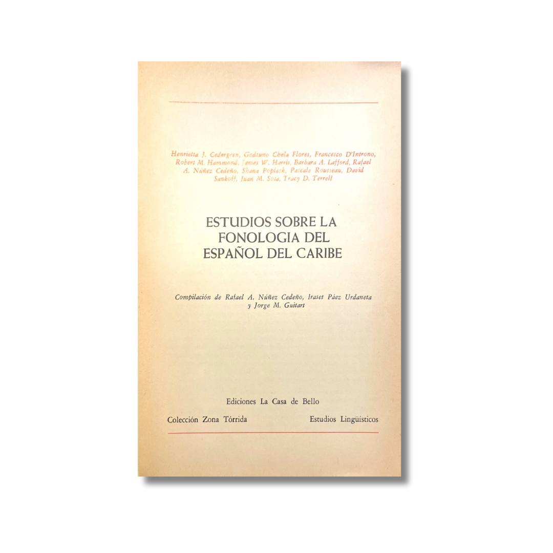 Estudios sobre la fonología del español del caribe