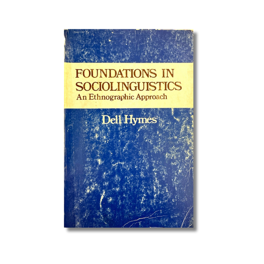 Foundations in sociolinguistics