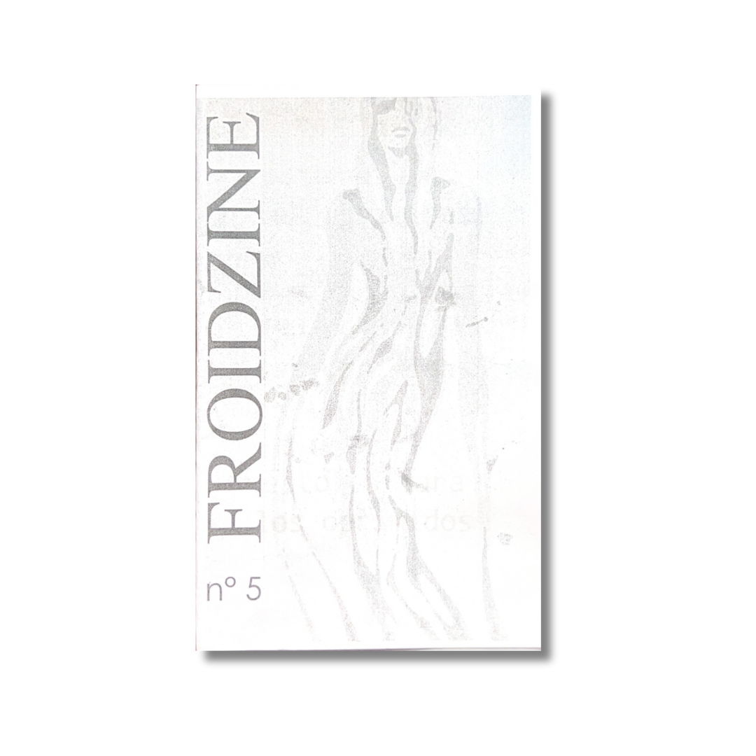 Froidzine No 5