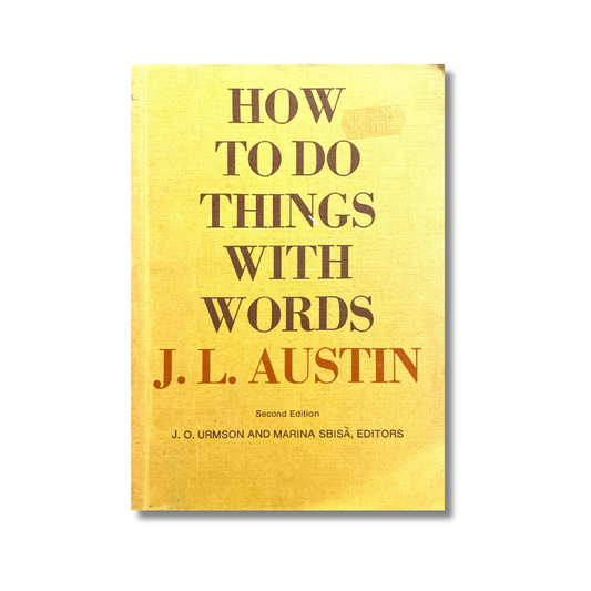 How to do things with words