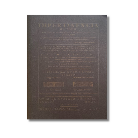 Impertinencia de todo 6