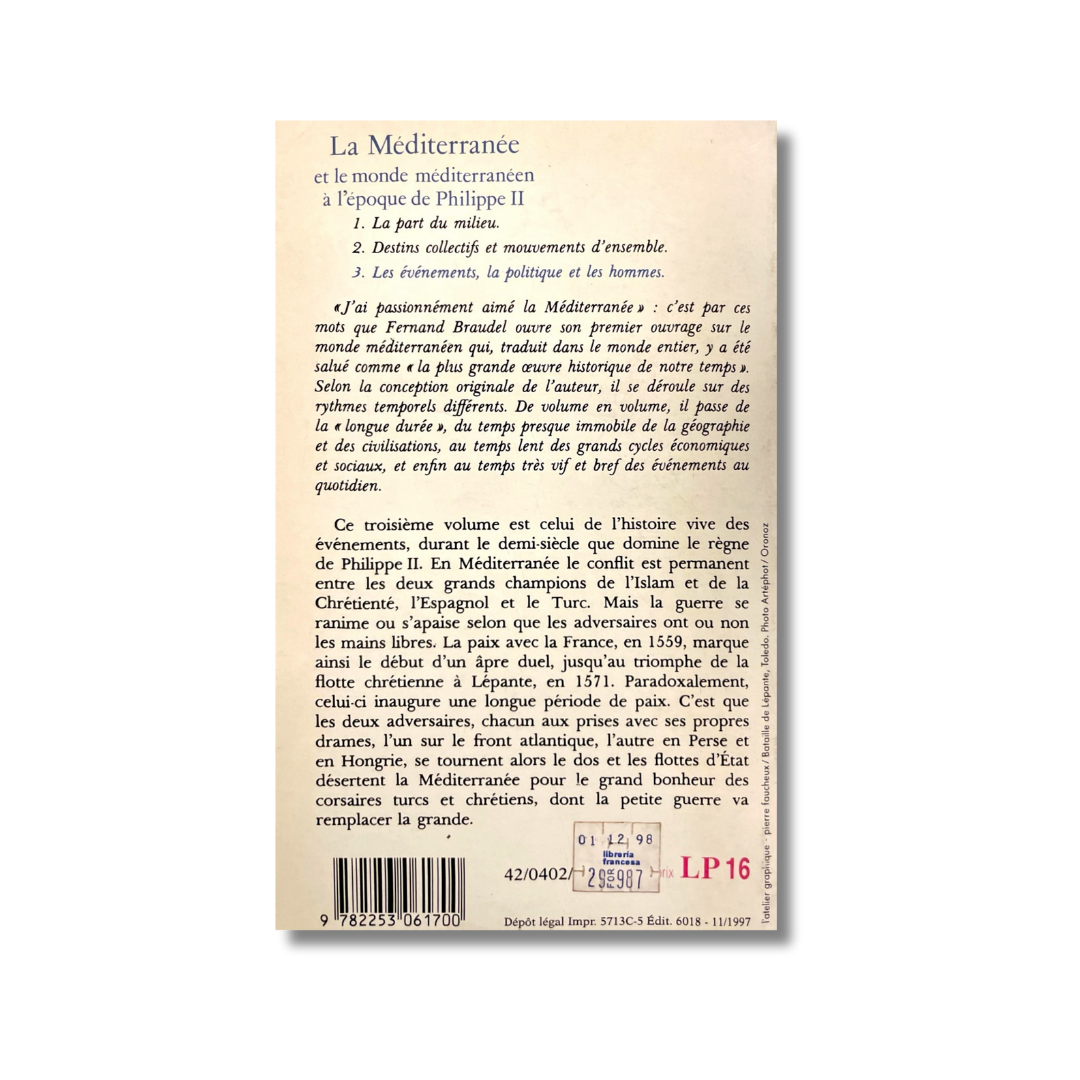 La Méditerranée et le monde méditerranén à l´époque de Philippe II (tres tomos)