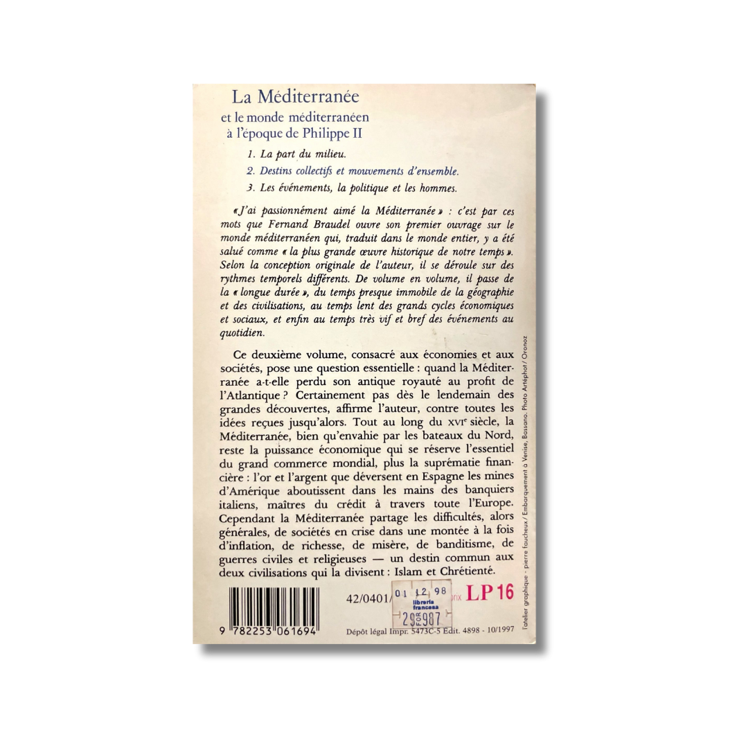 La Méditerranée et le monde méditerranén à l´époque de Philippe II (tres tomos)