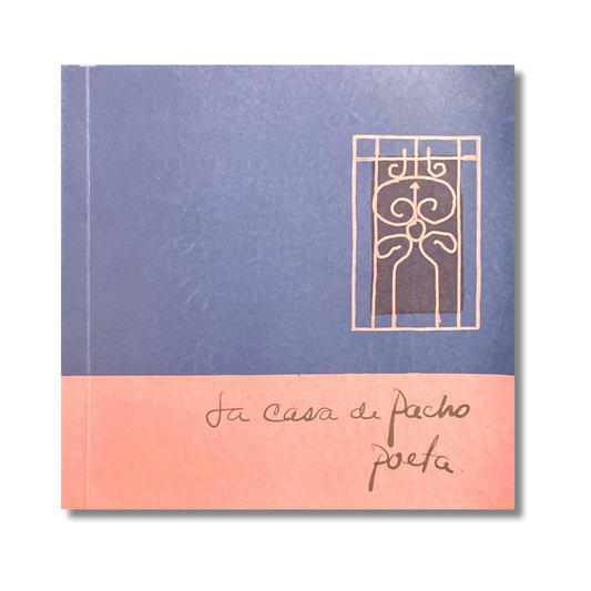 La casa de Pacho poeta