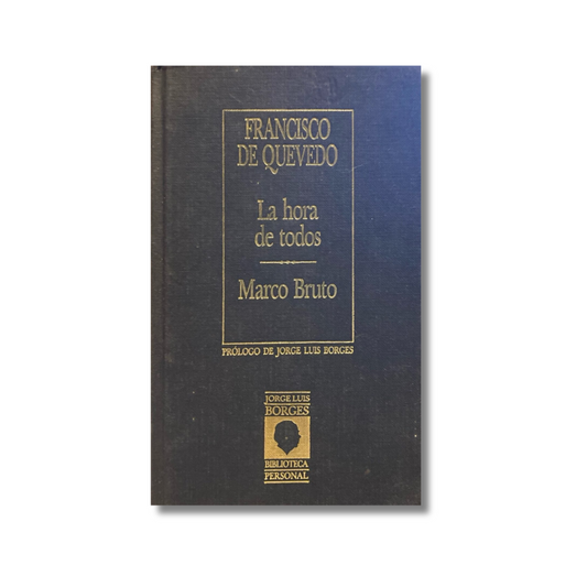 La hora de todos/ Marco Bruto