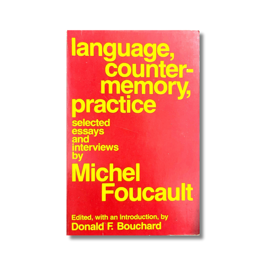 Language, counter-memory, practice