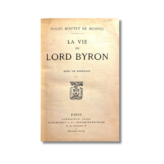 La vie de Lord Byron
