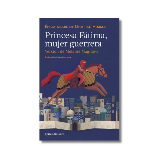 Princesa Fátima, mujer guerrera
