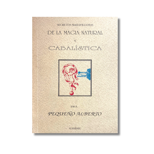 Secretos maravillosos de la magia natural y cabalística