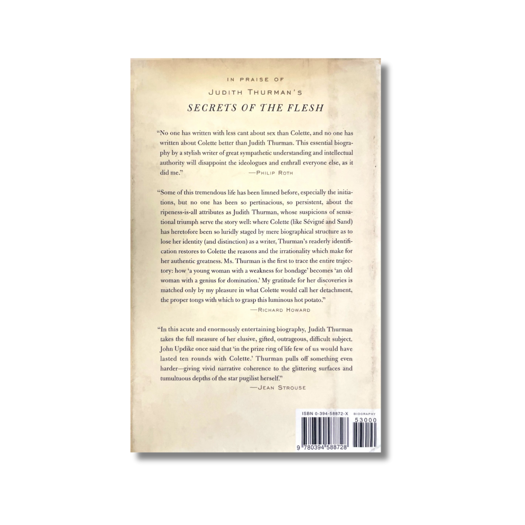 Secrets of the flesh. A life of Colette