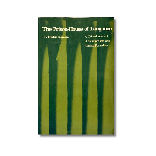The Prison-House of Language