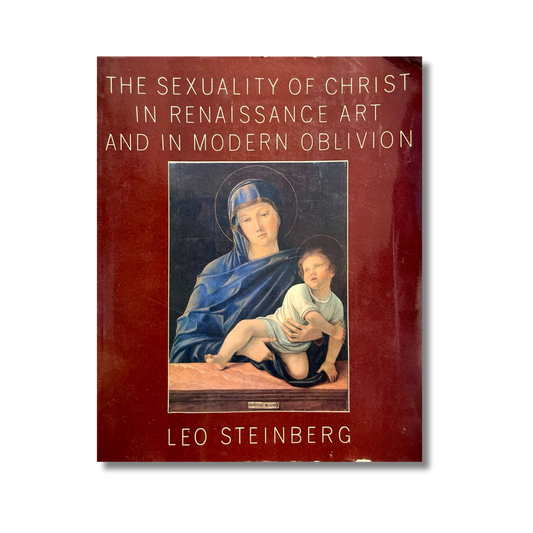 The sexuality of Christ in renaissance art and in modern oblivion