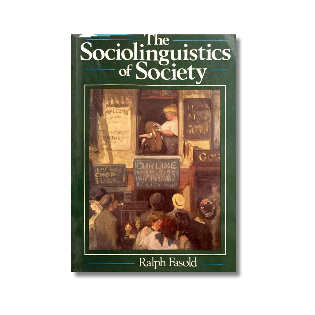 The sociolinguistics society