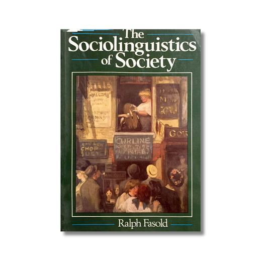 The sociolinguistics society