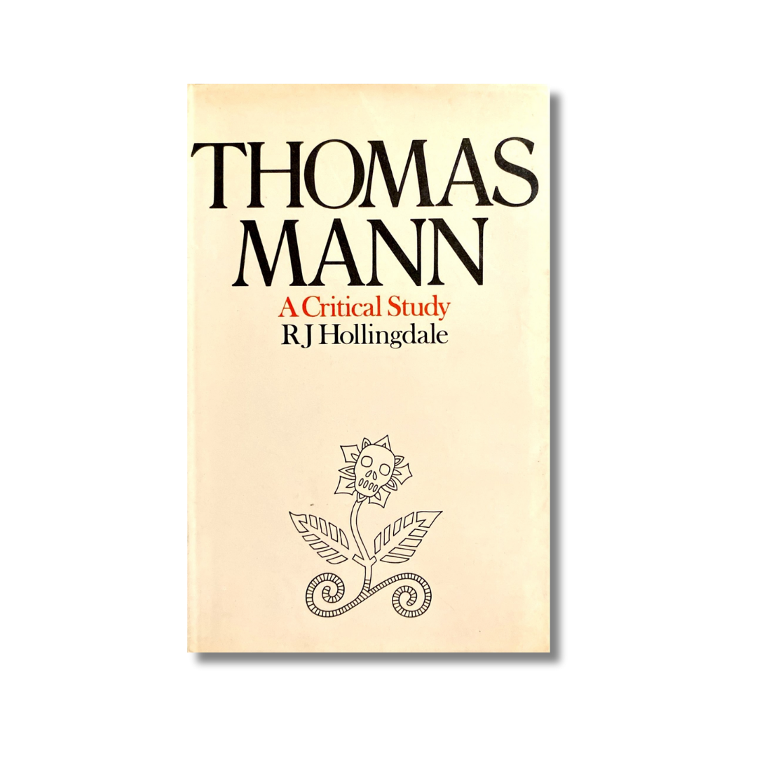 Thomas Mann A critical study