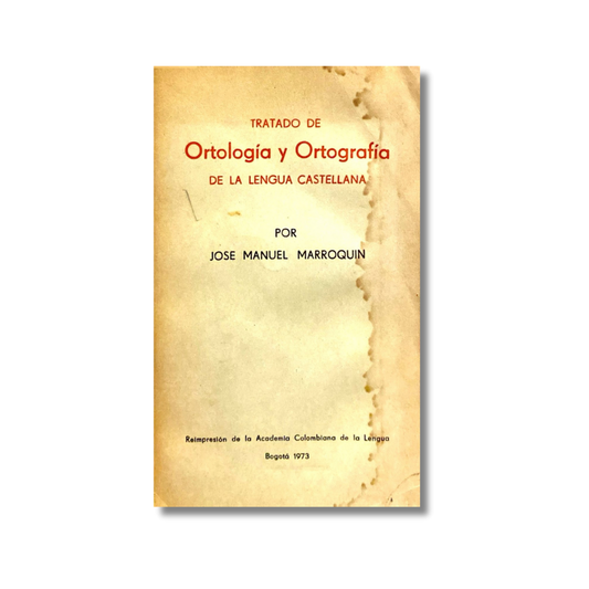 Tratado de ortología y ortografía de la lengua castellana