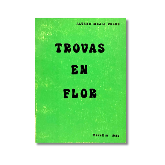 Trovas en flor