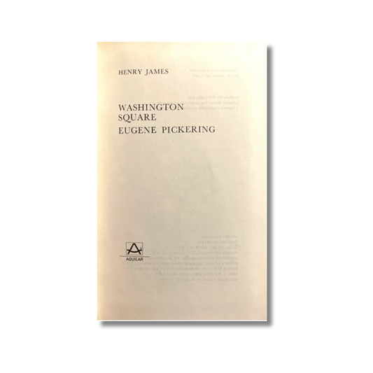 Washington Square/ Eugene Pickering