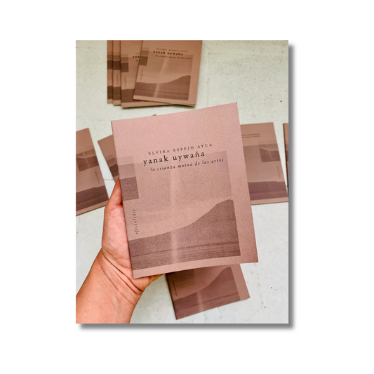 Yanak Uywaña: La crianza mutua de las artes