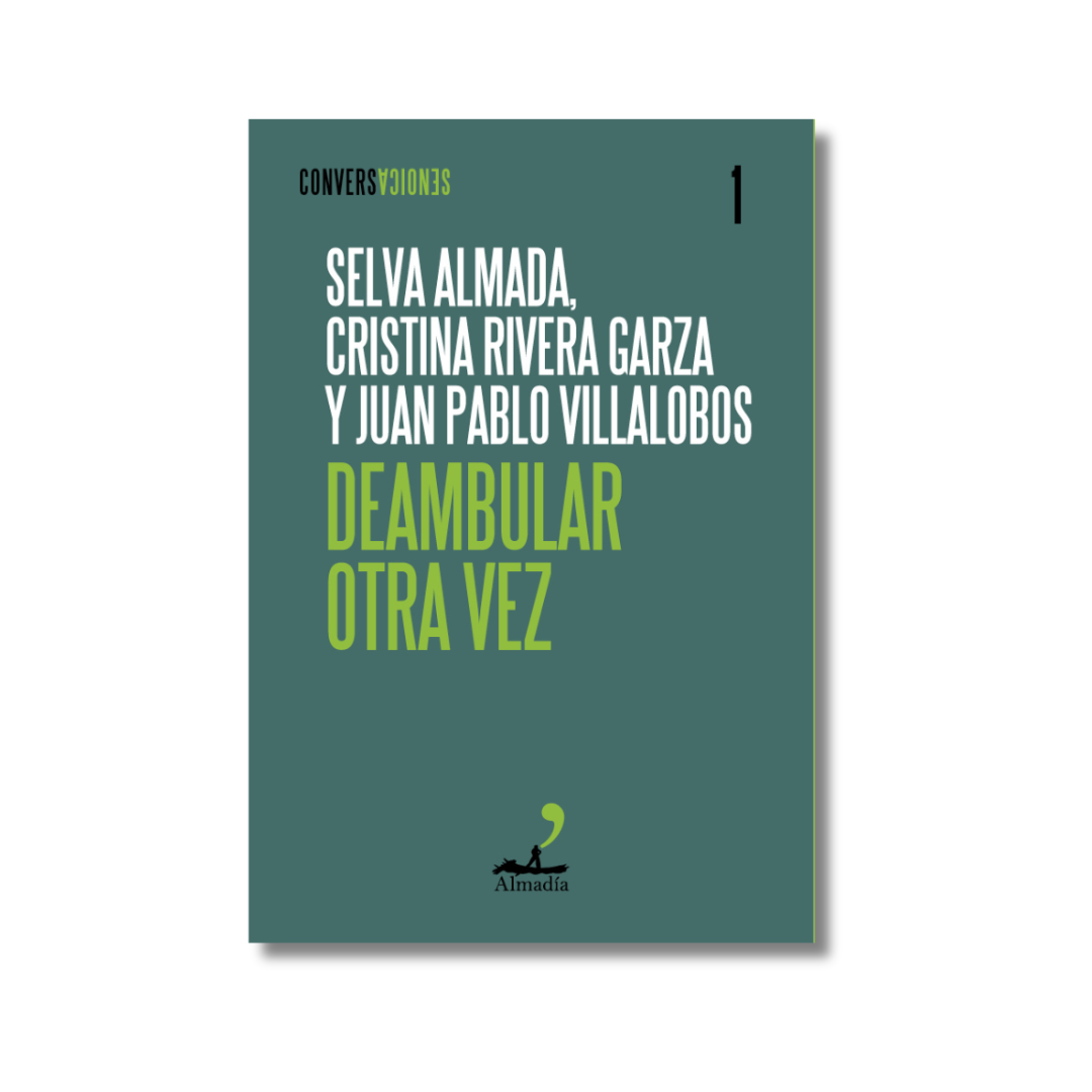Deambular otra vez