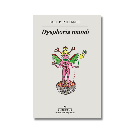 Dysphoria mundi
