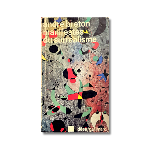 Manifestes du surréalisme