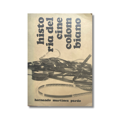 Historia del cine colombiano