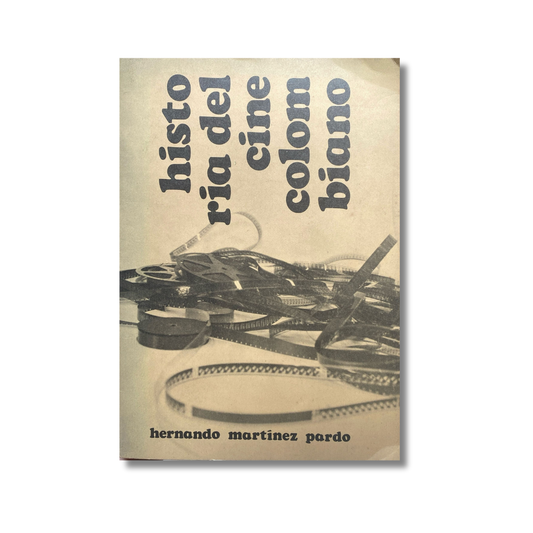 Historia del cine colombiano