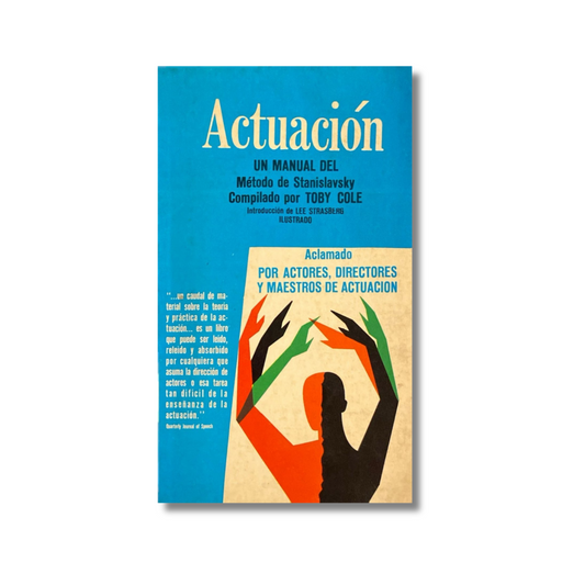 Actuación Un Manual de metodo de Stanislavski