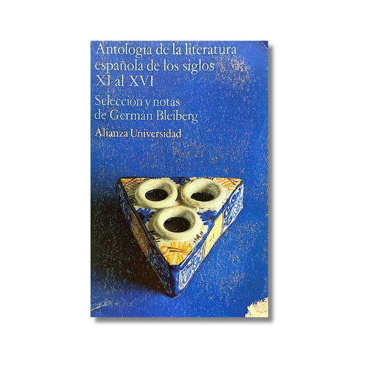 Antología de la literatura española de los siglos XI al XVI