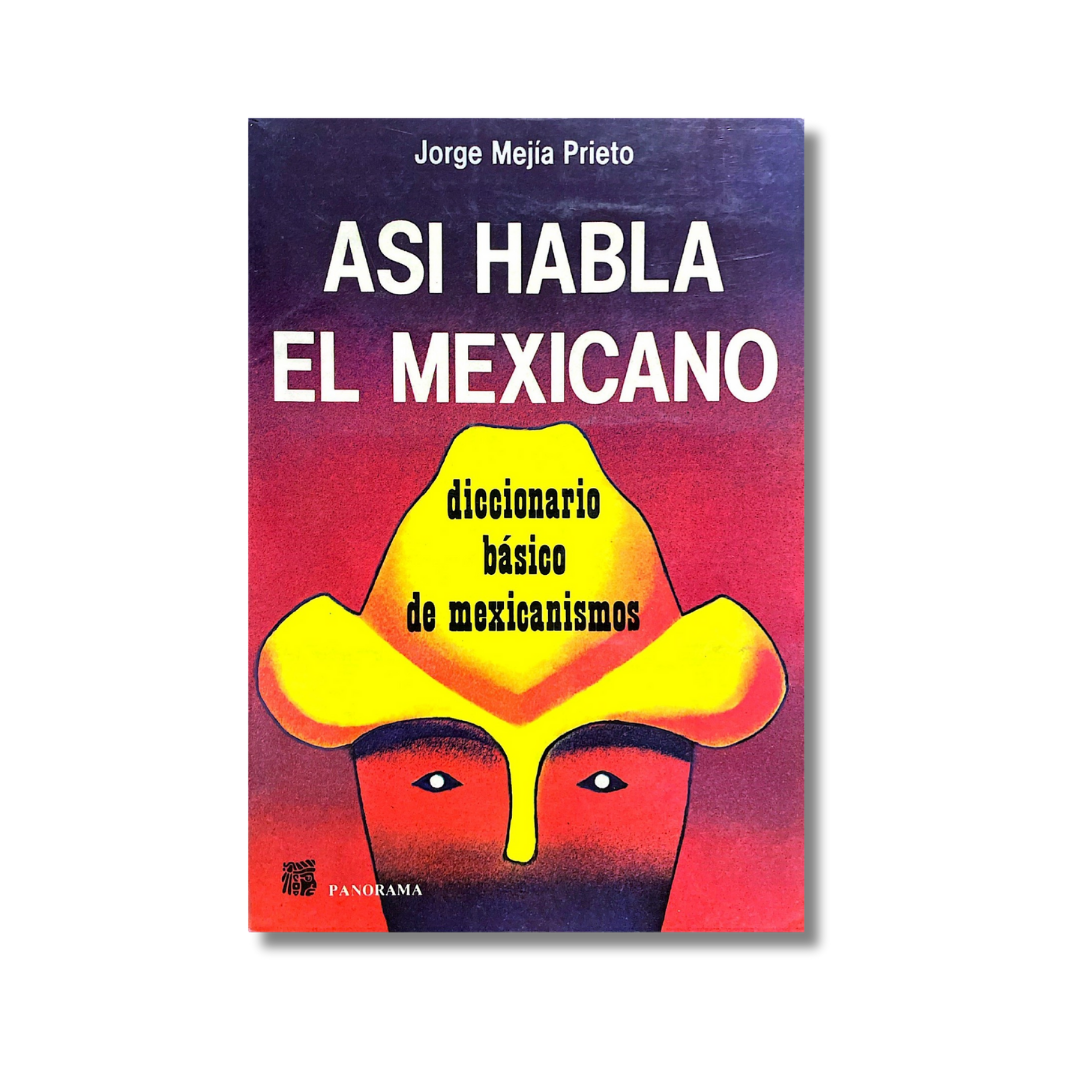 Así habla el mexicano