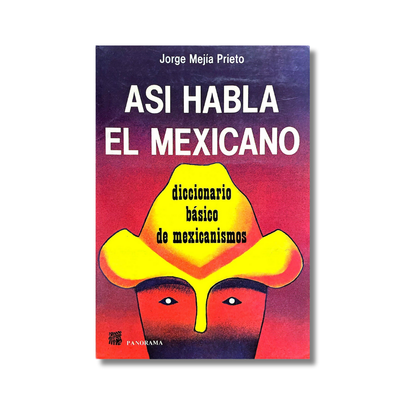 Así habla el mexicano