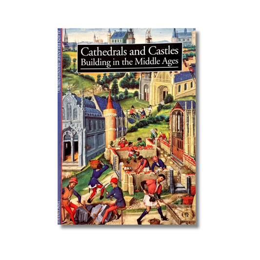 Cathedrals and castles building in the middle ages