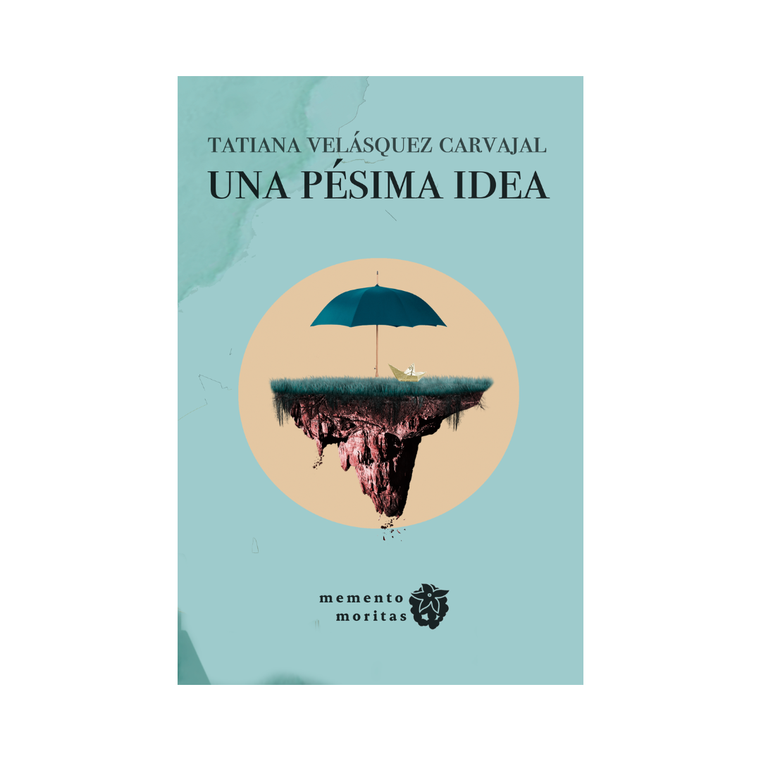 Una pésima idea