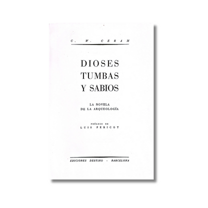 Dioses, tumbas y sabios