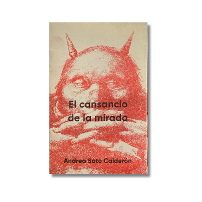 El cansancio de la mirada