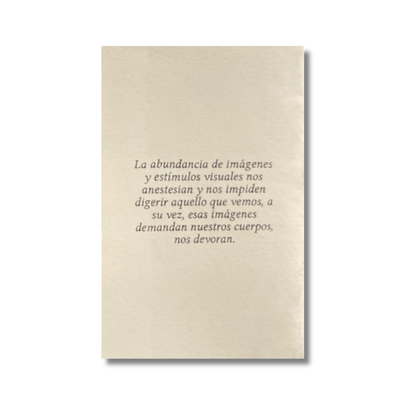 El cansancio de la mirada